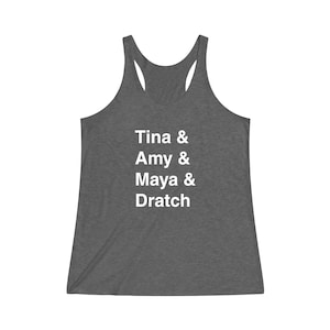 Saturday Night Live Comediennes Women&#39;s Tri-Blend Racerback Tank - SNL Actresses Tank Top - Funny Women of SNL Racerback Tank Top