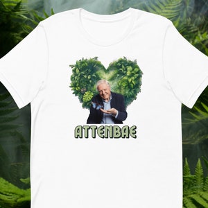 David Attenborough Shirt Sir David Attenborough Top Funny Attenborough T-Shirt Love Sir David Attenborough Gift Nature Lovers T-Shirt Tee