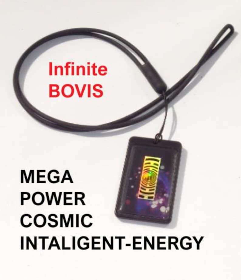 May include: A black pendant with a cord, featuring the text "Infinite BOVIS" and "MEGA POWER COSMIC INTALIGENT-ENERGY." The pendant has a rectangular shape with a colorful design inside.