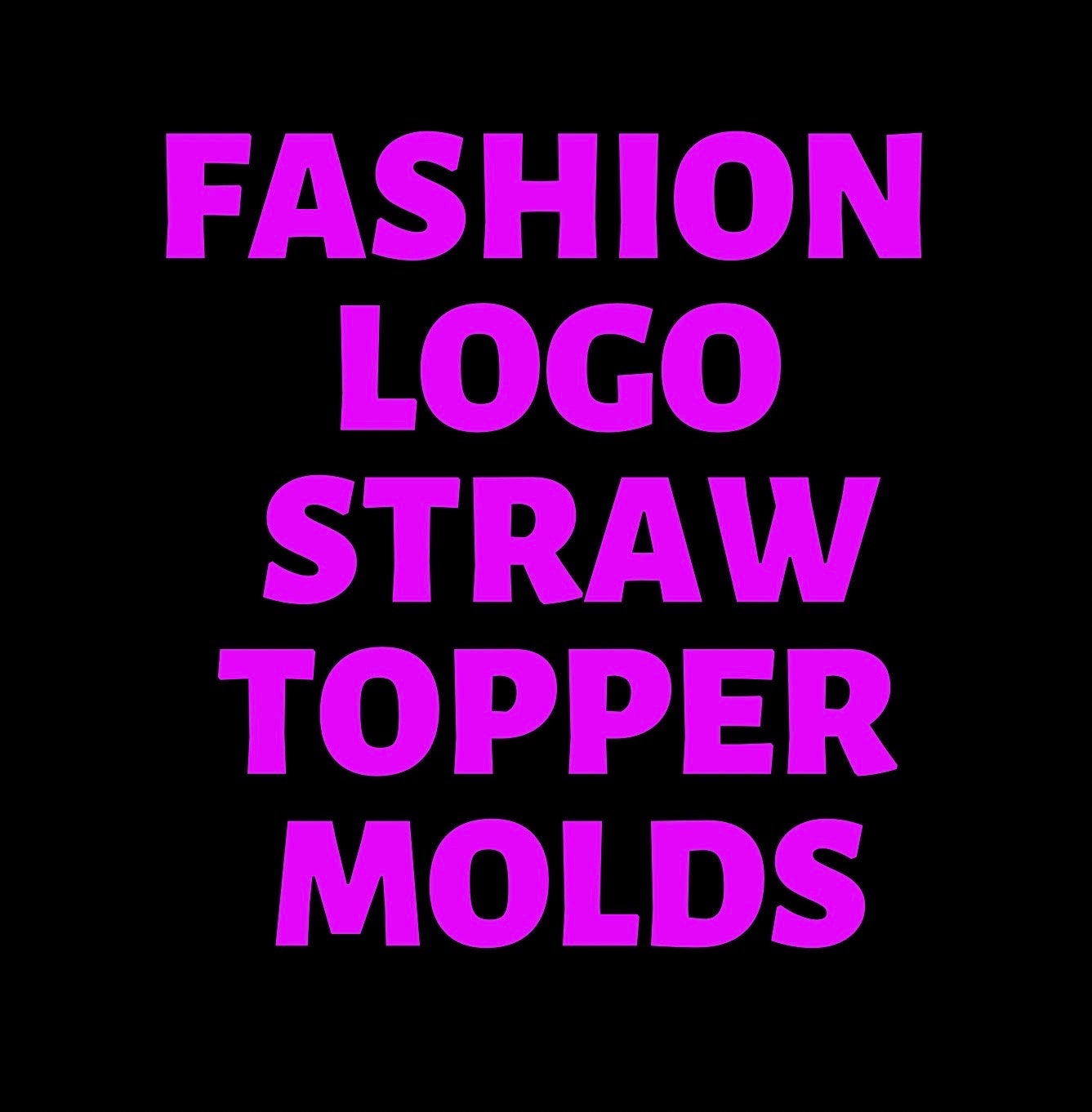 Designer Straw Topper Mold CC