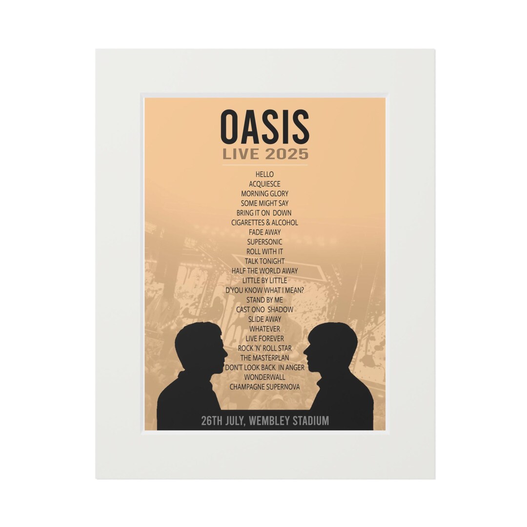 Oasis Setlist Example Oasis Wembley Concert Set List Poster 26th July 2025 & Songs Britpop ...