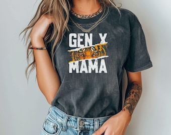 Mamá de la Generación X, Ojos de Tigre. Camiseta gráfica, idea de regalo para el Día de la Madre, camiseta para niño rebelde, regalo para mamá, camiseta de la Generación X, regalo divertido, sarcástico.