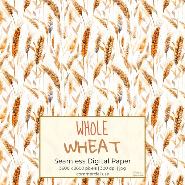 WHOLE WHEAT, Farm Grains Seamless Repeat Pattern for Backgrounds, Printable Digital Paper Set, Scrapbooking, Watercolor, Download