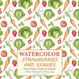 WATERCOLOR STRAWBERRIES and VEGGIES Digital Paper, Fruit Seamless Patterns, Printable Texture For Wallpapers, Wrapping Paper, Textiles