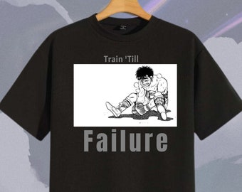 Camiseta de anime "Entrena hasta el fracaso", Ippo Boxing, camiseta motivadora para el gimnasio