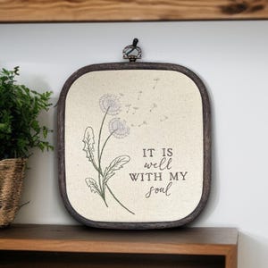 It is Well With My Soul Finished Embroidery Hoop, Scripture Embroidery, Bible Verse Art, Bereavement Gift, Christian Wall Decor,Framed Verse