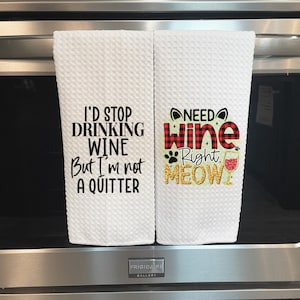 Wine Kitchen Towel, Funny Kitchen Towel, Kitchen Towel, Gifts, Kitchen Towels, Kitchen Decor, Wine Kitchen Decor, Wine, Wine Lover image 8