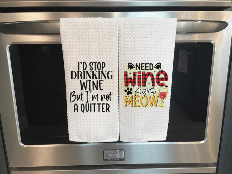 Wine Kitchen Towel, Funny Kitchen Towel, Kitchen Towel, Gifts, Kitchen Towels, Kitchen Decor, Wine Kitchen Decor, Wine, Wine Lover image 8