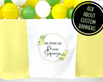 She Found Her Main Squeeze Table Banner Set - Table Banner Set - Bridal Shower - Bachelorette Party - Table Banner and Tablecloth -