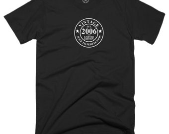 Vintage 2006 T Shirt Birthday Clothing 19th Birthday Aged To Perfection Legend Limited Edition Veteran Vikings Funny Joke Gift Men Tee Top