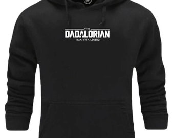 Die dadalorianische Hoodie Lässige Kleidung Vatertag Daddy Grandad Best Dad Ever Man Man Myth Legend Casualwear Geburtstagsgeschenk Sweatshirt Top