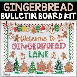 May include: Gingerbread Bulletin Board Kit with a white background. The kit includes gingerbread houses, trees, and gingerbread people. The text "Welcome to Gingerbread Lane" is displayed in the center, with festive decorations at the top.