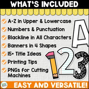 May include: A digital educational resource with the text "WHAT'S INCLUDED" at the top. The image lists features such as uppercase and lowercase letters, numbers, punctuation, and banners. Includes a pencil, the numbers 1, 2, and 3, and the letter A.