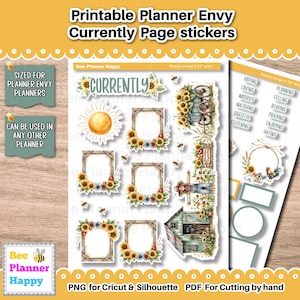 May include: Printable planner stickers with a sunflower theme. The stickers include frames, a sun, bees, and the word "Currently". The stickers are sized for Planner Envy planners and can be used in any other planner.