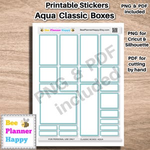 May include: Printable stickers featuring aqua-colored classic boxes, perfect for planning. The design includes various rectangular and square box shapes with aqua borders. Text includes "Aqua Classic Boxes" and "Bee Planner Happy". PNG and PDF files are included.