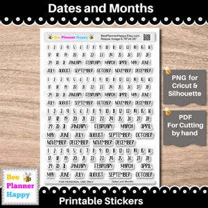 May include: Printable sticker sheet featuring dates and months, with numbers and month names in a clean, black font. Includes options for January through December, perfect for planners and calendars. The sheet is designed for personal use.