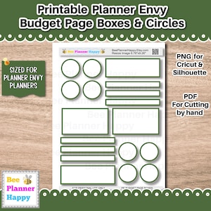 May include: Printable planner stickers with budget page boxes and circles. The design includes white boxes and circles with green outlines. The text includes "Sized for Planner Envy Planners", "PNG for Cricut & Silhouette", and "PDF For Cutting by hand".