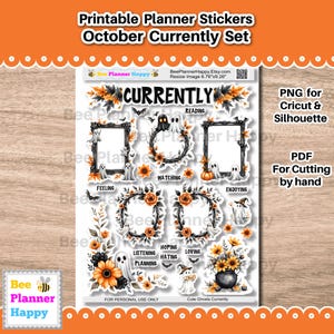 May include: Halloween-themed printable planner stickers. The design includes frames, ghosts, pumpkins, and floral elements. The text includes "Currently", "Reading", "Watching", "Enjoying", and more. The stickers are designed for Cricut and Silhouette, and PDF for cutting by hand.