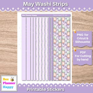 May include: Printable washi strips in shades of purple, featuring various patterns like gingham, diamonds, and honeycomb designs. The text "May Washi Strips" and "Printable Stickers" are displayed. Includes options for Cricut & Silhouette and PDF for cutting.