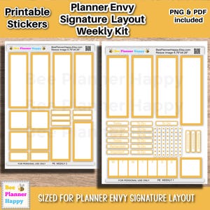 May include: Printable planner stickers in a weekly kit layout. The stickers feature a yellow border design with white fillable spaces for notes and appointments. Includes PNG and PDF files. The text reads "Planner Envy Signature Layout Weekly Kit".