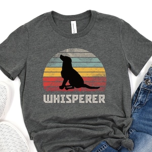 Hunde T-Shirt, Hunde flüsterer T-Shirt, Hunde Shirt -- Unisex