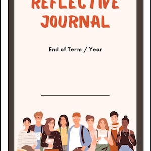 Reflective Journal Writing Activity Resource for End of Term / Year