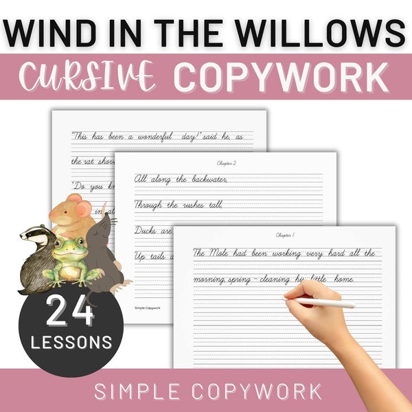Wind in Willow Copywork and Handwriting Worksheet for  Charlotte Mason Homeschoolers 2nd 3rd 4th Grade, Cursive, Morning Time Worksheet