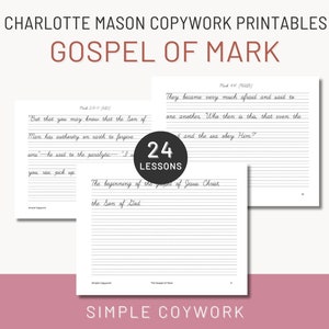 Gospel of Mark Handwriting & Copywork CURSIVE for Charlotte Mason and Classical Homeschoolers, Morning Time Basket Bible Worksheet (60 pt)