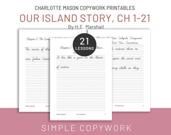 Nuestra historia de la isla, cap. 1-21, cursiva, trabajo de copia y escritura a mano imprimible para estudiantes de educación en el hogar de Charlotte Mason, hoja de trabajo de escritura a mano para la mañana