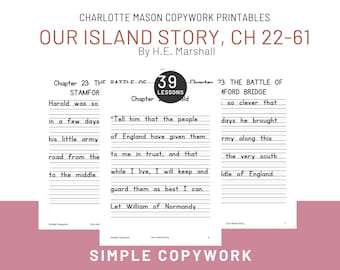 Unsere Insel Geschichte Kap. 22-61 Copywork Handschrift Arbeitsblatt für Charlotte Mason und Klassische Homeschoolers, 40 Punkt-Schriftart für Schüler der 2.-5