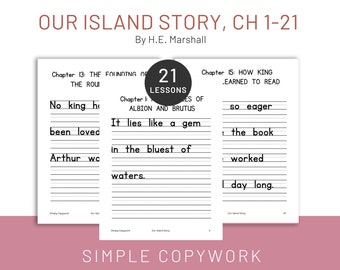 Hoja de trabajo de copia y escritura a mano, cap. 1-21, Nuestra historia de la isla, en fuente de 60 puntos para estudiantes de jardín de infantes a primer grado que estudian en casa en Charlotte Mason.