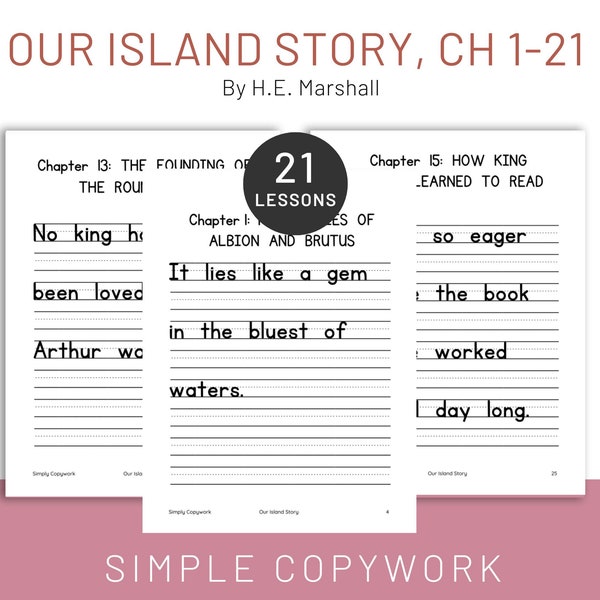 Our Island Story ch.1-21 Copywork & Handwriting Worksheet in 60-point print font for Charlotte Mason Homeschoolers K-1st Graders