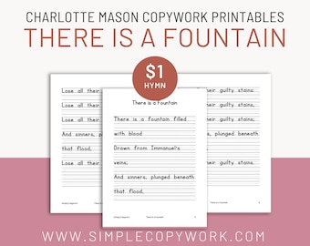 There is a Fountain Hymn Copywork Printable for Charlotte Mason Homeschoolers, Easter Hymns Handwriting Practice for Bible-Based Homeschool