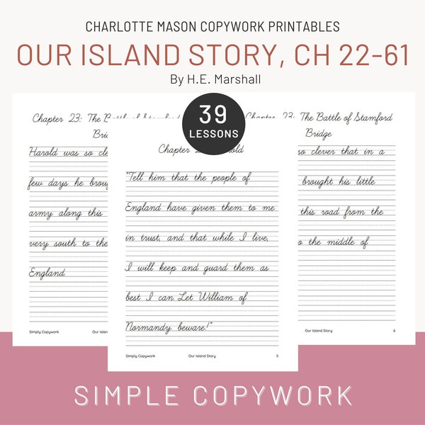 Our Island Story Ch. 22-61 CURSIVE Handwriting and Copywork for Charlotte Mason and Classical Homeschoolers, Cursive Handwriting Worksheet