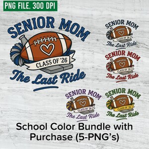 Senior Mom Football Shirt Design: Class of &#39;26 PNG Bundle (Digital Download)
