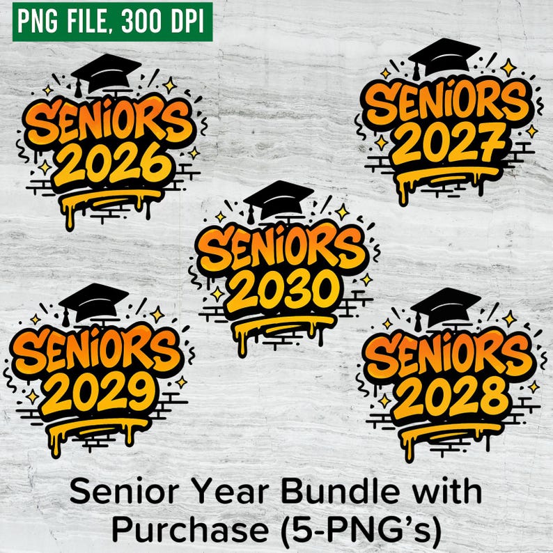 Senior Lettering Yellow Graffiti Seniors PNG Bundle: Graduation Cap Drip Design, School Spirit ...