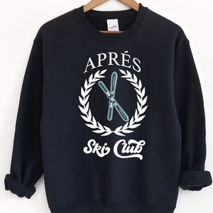 Apres Ski Club Sweatshirt, Ski Party Gift Outfit, Winter Sports Sweater, Ski Crew Sweatshirt, Ski Sweater For Women,Gift For Best Friend,Bag