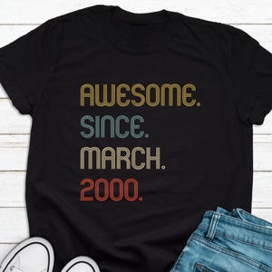 Awesome Since 2000 Shirt, 25th Birthday Gift Tshirt for Him, 25th Birthday Idea,Birthday Gift for Girls/Boys,Custom 25th Birthday Sweatshirt