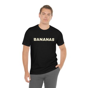 Bananas Unisex Jersey| Short Sleeve Tee |custom photo shirt| shirt printing |picture shirts| custom shirt for him |photo printing shirt image 6