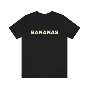 Bananas Unisex Jersey| Short Sleeve Tee |custom photo shirt| shirt printing |picture shirts| custom shirt for him |photo printing shirt image 1