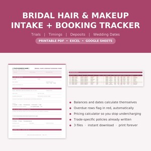 May include: A digital bridal hair and makeup intake and booking tracker template. The document includes a booking form and a spreadsheet for tracking client details, trials, timings, deposits, and wedding dates, available in PDF, Excel, and Google Sheets.