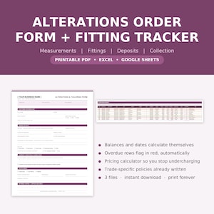 May include: An alterations order form and fitting tracker template in purple and white. The document includes sections for customer information, order details, garment condition, and fulfillment. It features automated calculations, red flags for overdue rows, and a pricing calculator for business use.