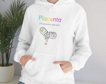 Placenta Encapsulation Specialist Sweatshirt