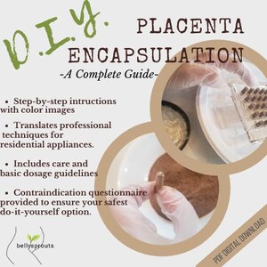 Encapsulation Instruction Guide for Placentas