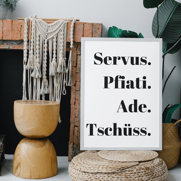 Poster – Servus Pfiati Goodbye bye | Gift | Wall decoration | Art print | Hallway Poster | Kitchen posters | Farewell Gift - Digital Download