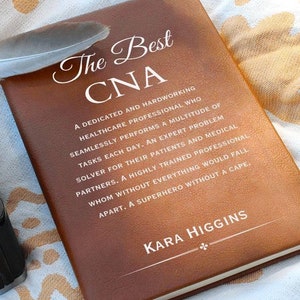 The Best CNA Personalized Journal, Gift for CNA, Medical Employee CNA Gift, Certified Nursing Assistant Gift, Retirement Coworker Gift