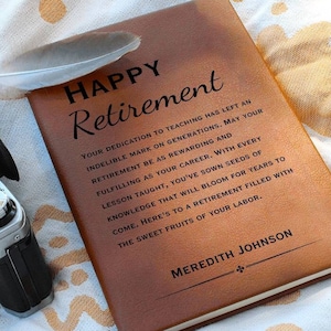 Happy Retirement Journal - Personalized Teacher Retirement Gift, Teacher Retirement Party, Principal Retirement Gift, Retiring Teacher