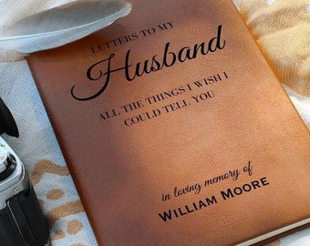 Loss of Husband Gift, Letters to Husband Grief Journal,  Husband Memorial Gift, Sympathy Gift for Widow Wife, Sympathy Husband Loss Gift