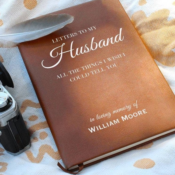 Loss of Husband Gift, Letters to Husband Grief Journal, Husband Memorial Gift, Sympathy Gift for Widow Wife, Husband Loss, Death Anniversary