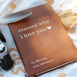 Caderno Razões pelas quais eu te amo - Diário personalizado, presentes de aniversário personalizados, presente de noivado e casamento, presente de dia dos namorados para ela